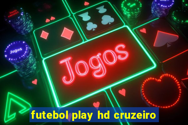 futebol play hd cruzeiro